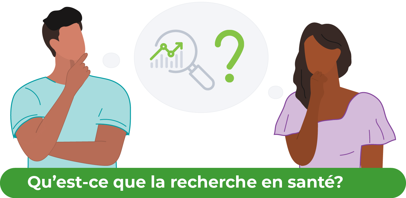 Qu’est-ce que la recherche en santé?