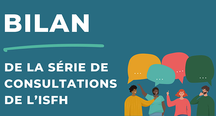 Lire le bilan de la série de consultations de l'ISFH